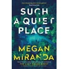 KNYGA Megan Miranda Such a Quiet Place