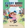 KNYGA Megan Odgers Every Body Is Amazing