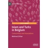 KNYGA Mehmet Orhan Islam and Turks in Belgium