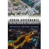 KNYGA Meine Pieter van Dijk Urban Governance in the Realm of Complexity