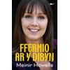 KNYGA Meinir Howells Ffermio ar y Dibyn