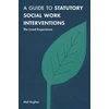 KNYGA Mel Hughes Guide to Statutory Social Work Interventions