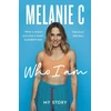 KNYGA Melanie C Who I Am