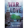 KNYGA Melanie Martin War and Love