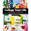 KNYGA Melanie Mowinski Collage Your Life