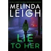KNYGA Melinda Leigh Lie to Her