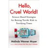 KNYGA Melinda Wenner Moyer Hello, Cruel World!