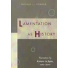 KNYGA Melissa Wender Lamentation As History