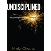 KNYGA Melz Owusu Undisciplined