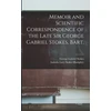 KNYGA Memoir and Scientific Correspondence of the Late Sir George Gabriel Stokes, Bart.