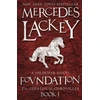 KNYGA Mercedes Lackey Collegium Chronicles, Vol. 1 - Foundation