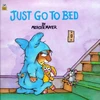 KNYGA Mercer Mayer Just Go to Bed (Little Critter)