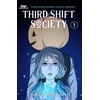 KNYGA Meredith Moriarty Third Shift Society Volume One