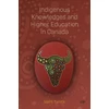 KNYGA Merli Tamtik Indigenous Knowledges and Higher Education in Canada