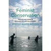 KNYGA Merrill Baker Medard Feminist Conservation