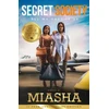 KNYGA Miasha Secret Society: All We Have Is Us