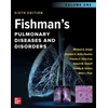 KNYGA Michael A Grippi Fishman's Pulmonary Diseases and Disorders, 2-Volume Set, Sixth Edition