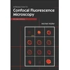 KNYGA Michael A Mueller Introduction to Confocal Fluorescence Microscopy