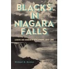 KNYGA Michael B Boston Blacks in Niagara Falls