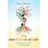 KNYGA Michael Bonshor Confident Choir