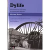 KNYGA Michael Brown Dylife - The Industrial and Social History of a Famous Welsh Lead Mine