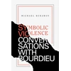 KNYGA Michael Burawoy Symbolic Violence