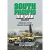 KNYGA Michael Claringbould South Pacific Air War Volume 5