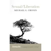 KNYGA Michael Cronin Sexual/Liberation