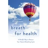 KNYGA Michael D Hutchinson Breath for Health