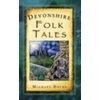 KNYGA Michael Dacre Devonshire Folk Tales