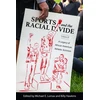 KNYGA Michael E Lomax Sports and the Racial Divide, Volume II