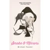 KNYGA Michael Faudet Smoke &amp; Mirrors