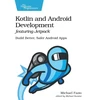 KNYGA Michael Fazio Kotlin and Android Develoment featuring Jetpack