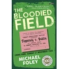 KNYGA Michael Foley Bloodied Field