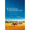 KNYGA Michael G Titelbaum Fundamentals of Bayesian Epistemology 1