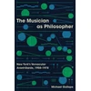 KNYGA Michael Gallope Musician as Philosopher