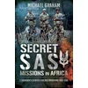 KNYGA Michael Graham Secret SAS Missions in Africa