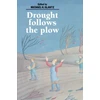 KNYGA Michael H Glantz Drought Follows the Plow