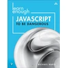 KNYGA Michael Hartl Learn Enough JavaScript to Be Dangerous