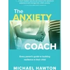 KNYGA Michael Hawton Anxiety Coach