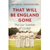 KNYGA Michael Henderson That Will Be England Gone