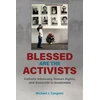 KNYGA Michael J Cangemi Blessed Are the Activists