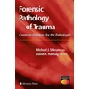 KNYGA Michael J Shkrum Forensic Pathology of Trauma