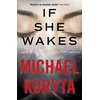 KNYGA Michael Koryta If She Wakes