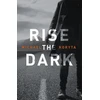 KNYGA Michael Koryta Rise the Dark