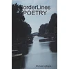 KNYGA Michael Lythgoe BorderLines POETRY
