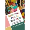 KNYGA Michael Maizels Bringing Forth the New
