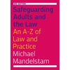 KNYGA Michael Mandelstam Safeguarding Adults and the Law, Third Edition
