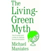 KNYGA Michael Maniates Living-Žalias Myth