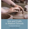 KNYGA Michael Martin Arts and Crafts in Waldorf Schools